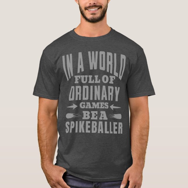 Funny Spikeball Player Quote T-Shirt (Front)