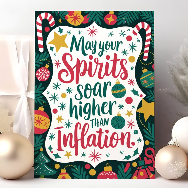 Funny Spirits Soar Higher Than Inflation Christmas Holiday Card (Creator Uploaded)