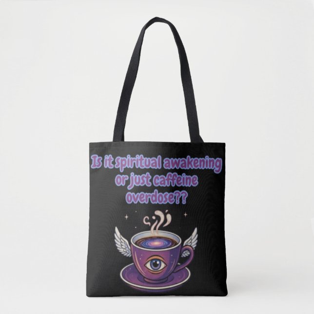 Funny spiritual awakening tote bag (Front)