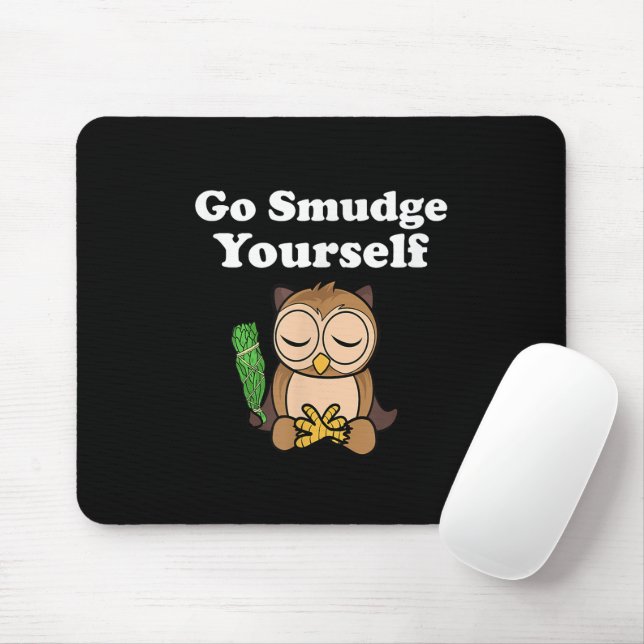 Funny Spiritual Go Smudge Yourself Owl Meditating Mouse Pad (With Mouse)