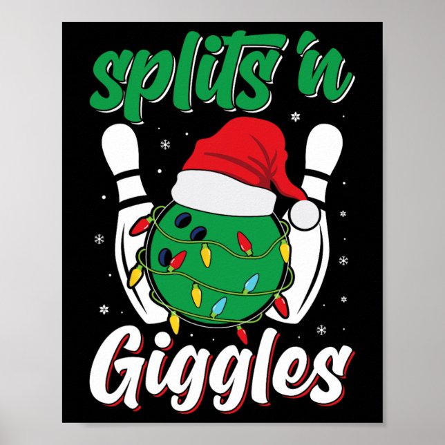 Funny Splits n Giggles Bowling Player Christmas Bo Poster (Front)