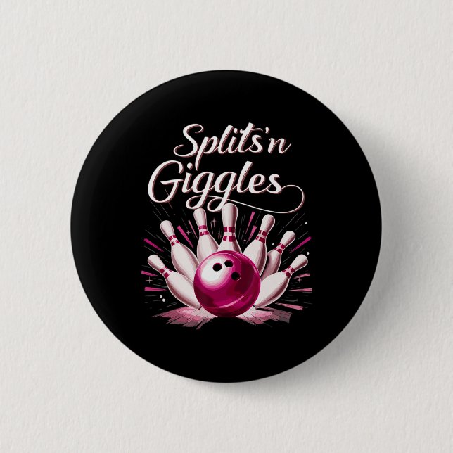 Funny Splits n Giggles Bowling Team Cute Bowler  6 Cm Round Badge (Front)