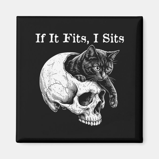 Funny Spooky Cat If I Fits I Sit Skull Meme Magnet (Front)