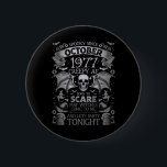 Funny Spooky Since October 1977 Halloween Birthday 6 Cm Round Badge<br><div class="desc">Funny Spooky Since October 1977 Halloween Birthday</div>