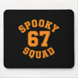 Funny Spooky Squad 67 Kids Halloween 67 Haunted Mouse Pad