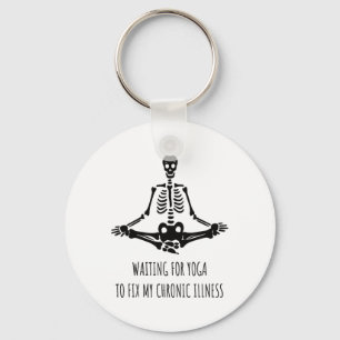 Funny Spoonie Waiting For Yoga To Fix My Chronic I Key Ring