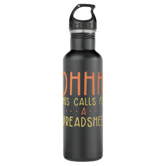 Funny Spreadsheet Saying Data Lover Accountant Act 710 Ml Water Bottle