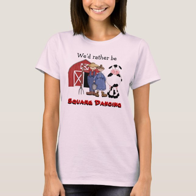 Funny Square Dancing Farmers shirt (Front)