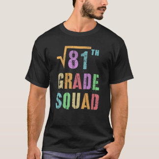 Funny Square Root Of 81 Math Stud 9Th Grade Squad T-Shirt