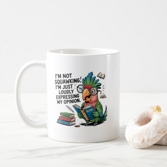 Funny squawking bird sarcasm  coffee mug (With Donut)