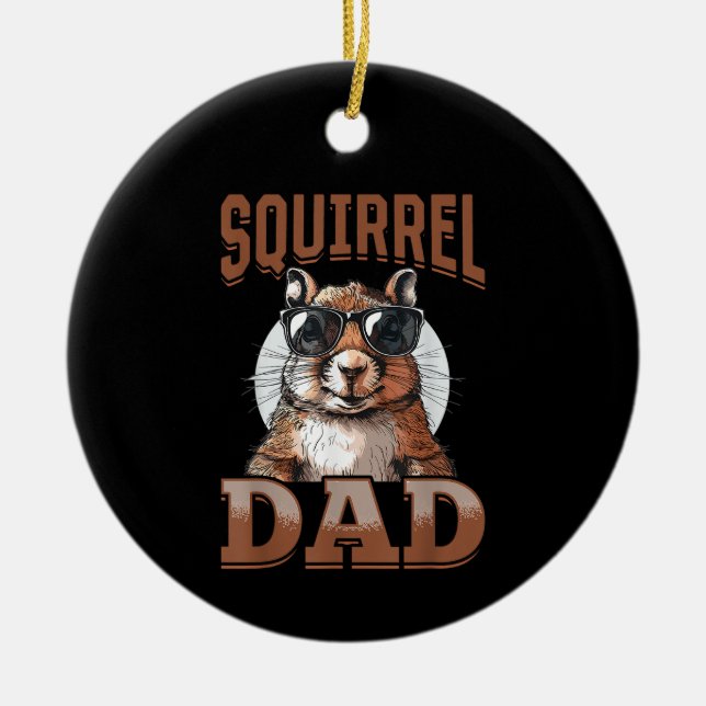 Funny Squirrel Animal Squirrel Dad Ceramic Tree Decoration (Front)