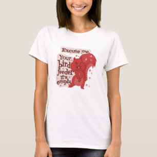 Funny Squirrel Empty Bird Feeder T-Shirt