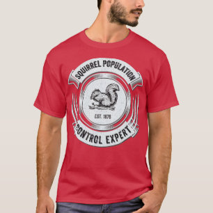 Funny Squirrel Hunting Hunter Cool Sarcastic Gift T-Shirt