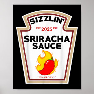 Funny Sriracha Sauce Diy Halloween Costume Group C Poster