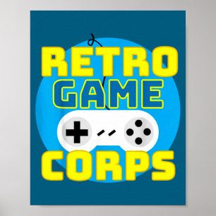 Funny Srt Game Lover Quote Retro Game Corps Basic  Poster