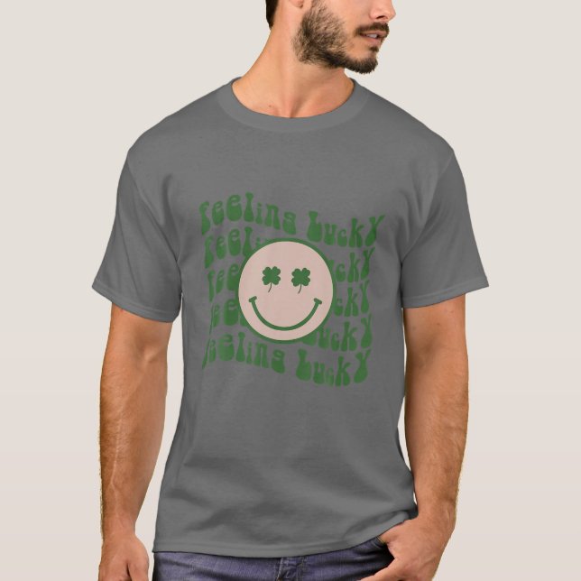 Funny St Patrick Day Feeling Lucky Smile Face Meme T-Shirt (Front)