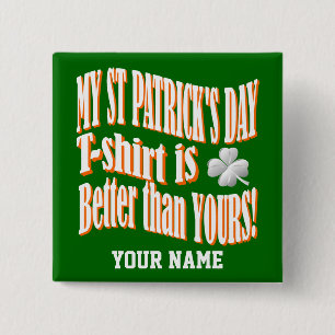 Funny St patrick's day 15 Cm Square Badge