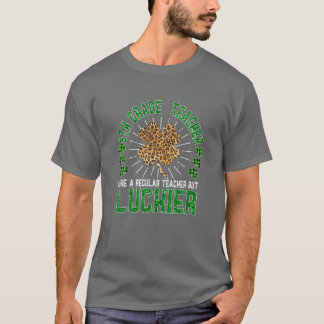 Funny St Patrick's Day 5Th Grade Teacher Cute Teac T-Shirt