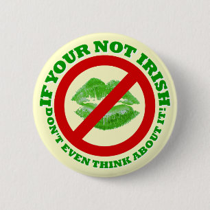 Funny  St Patrick's day 6 Cm Round Badge