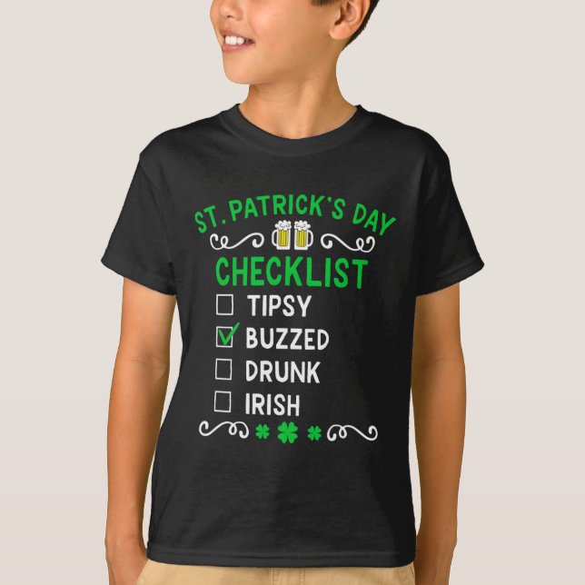 Funny St Patricks Day Checklist 4  T-Shirt (Front)