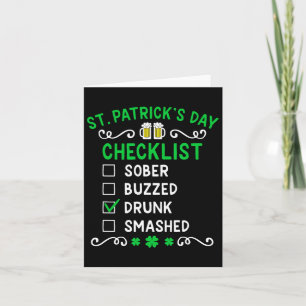 Funny St Patricks Day Checklist Drunk  Card
