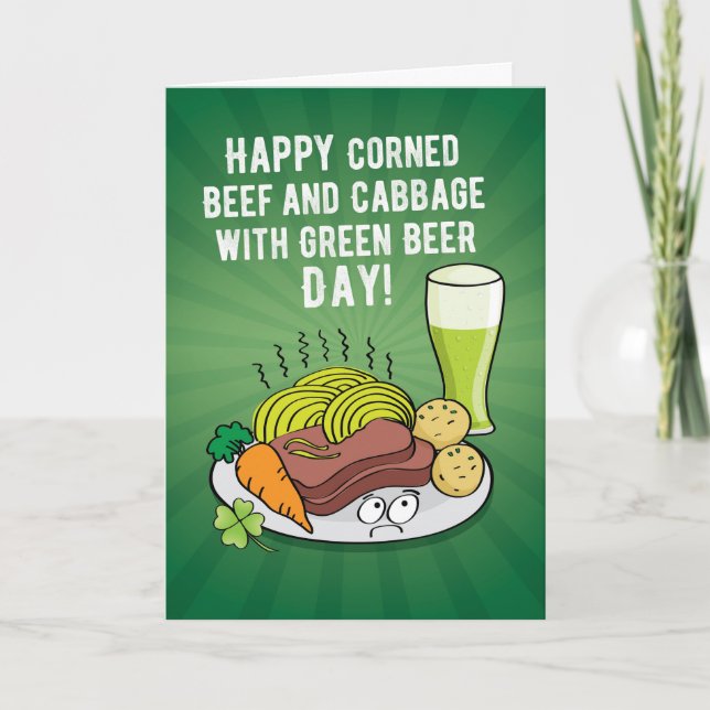 Funny St. Patrick's Day Corned Beef and Cabbage Card (Front)