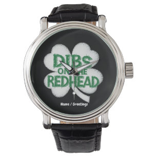  Funny St. Patrick's Day "Dibs on the Redhead"  Watch
