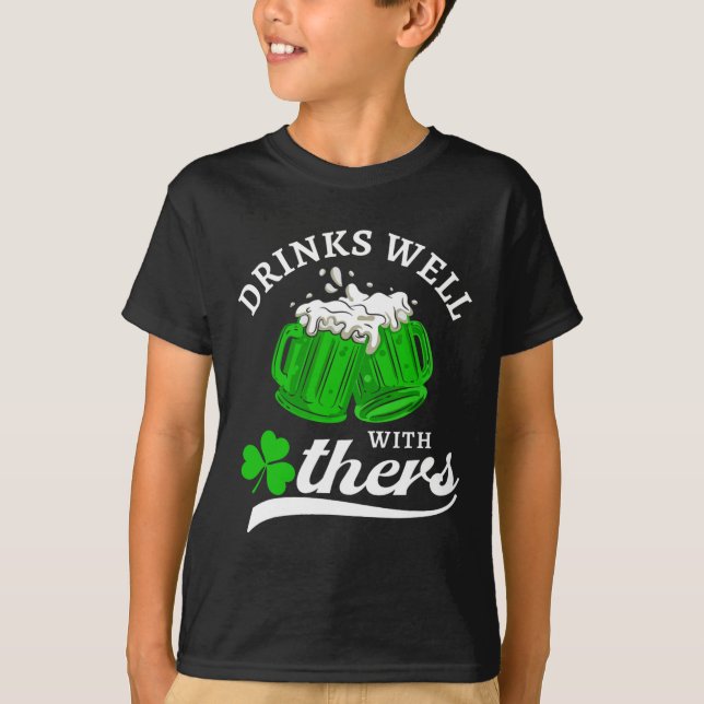 Funny St Patricks Day Drinking Shirt Drinks Well W (Front)