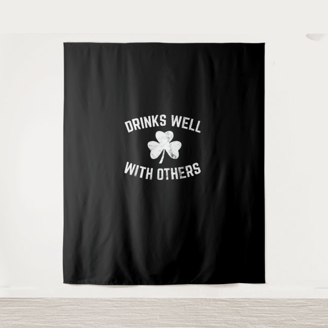 Funny St Patricks Day Drinking Shirt Drinks Well W Tapestry (Front)