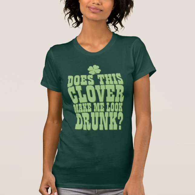 Funny St Patricks Day Drinking T-Shirt (Front)