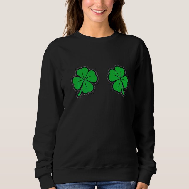 Funny St Patrick's Day For Women And Couples Sweatshirt (Front)