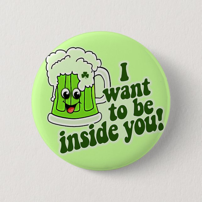 Funny St Patricks Day Irish 6 Cm Round Badge (Front)