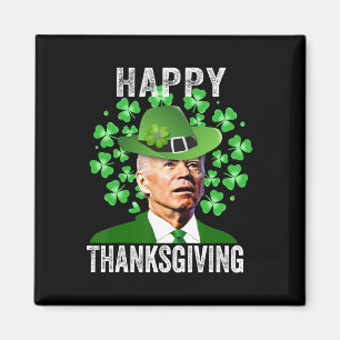 Funny St. Patricks Day Joe Biden Confused Happy Th Magnet