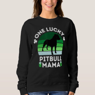 Funny St Patrick's Day One Lucky Pitbull Mama Pitb Sweatshirt