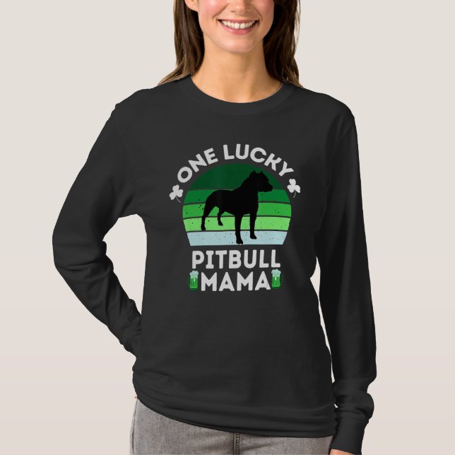Funny St Patrick's Day One Lucky Pitbull Mama Pitb T-Shirt (Front)