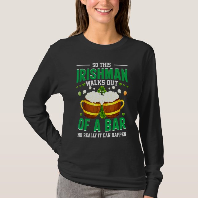 Funny St Patricks Irish Joke T-Shirt (Front)