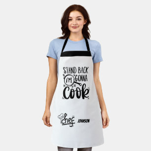Funny Stand Back I'm gonna Cook Customisable Name  Apron