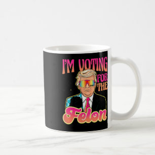 Funny Stand With Trump Vote 4 Trump 2024 Gifts Coffee Mug