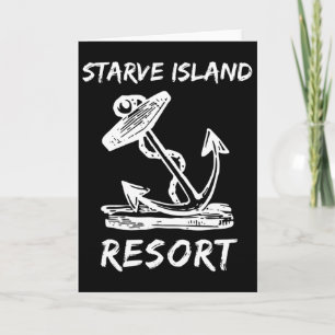 Funny Starve Island South B Put-in-y Islands Boati Card