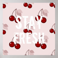 Funny stay fresh quote slogan hipster humour