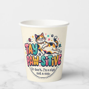 Funny Stay Paw-sitive Cat Lover Gift Paper Cups