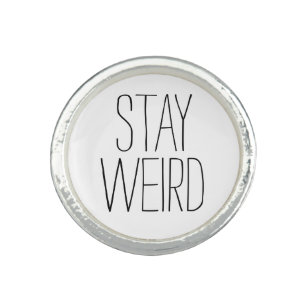 Funny stay weird black white trendy hipster humour ring