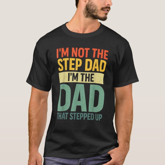 Funny Stepdad Jokes Retro Best Stepdad Ever Steppe T-Shirt (Front)