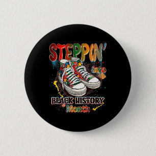 Funny Stepping Into Black History Month Shoes June 6 Cm Round Badge