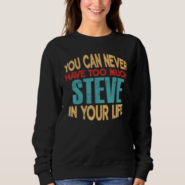 Funny Steve Personalised Tshirt First Name Joke It (Front)
