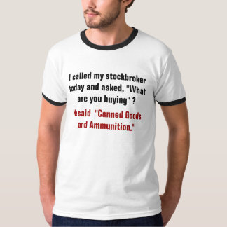 Funny Stock Broker Shirt