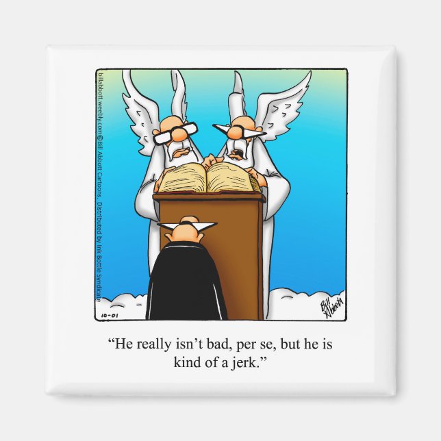 Funny Stocking Stuffer Heavenly Humour Magnet (Front)