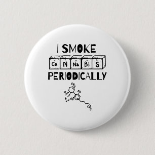 Funny Stoner Day Periodic Table Science Thc  6 Cm Round Badge