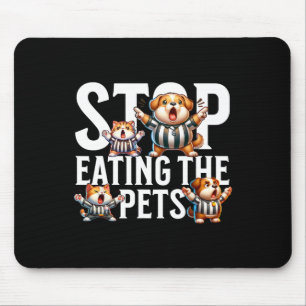 Funny Stop Eating The Dogs And Cats Springfield Pe Mouse Pad