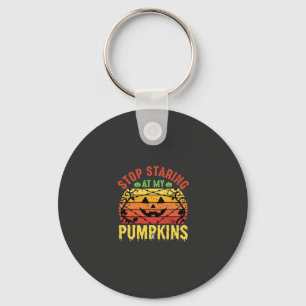 Funny Stop Staring At My Pumpkins Halloween Design Key Ring